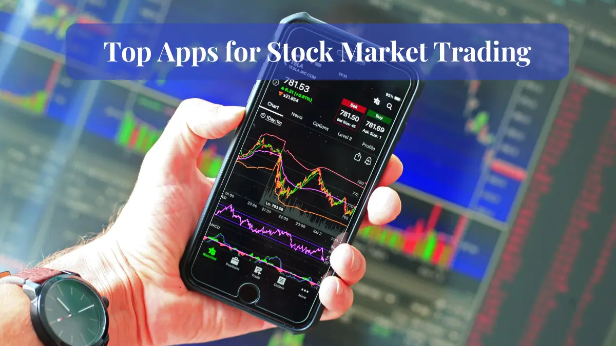 Top Apps for Stock Market Trading